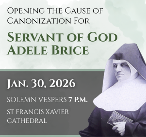 Opening the Cause for  Canonization for Servant of God Adele Brice